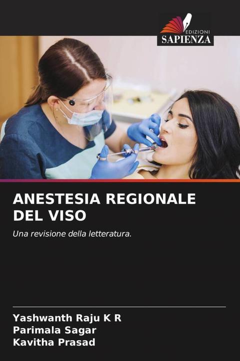 Actual product image Anestesia Regionale Del Viso (German, Parimala Sagar, Kavitha Prasad, Yashwanth Raju K R, 2023)