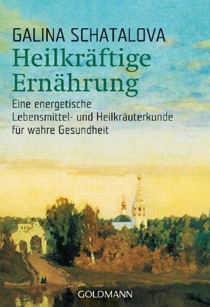Immagine prodotto Heilkräftige Ernährung (Tedesco, Galina Shatalova, 2006)