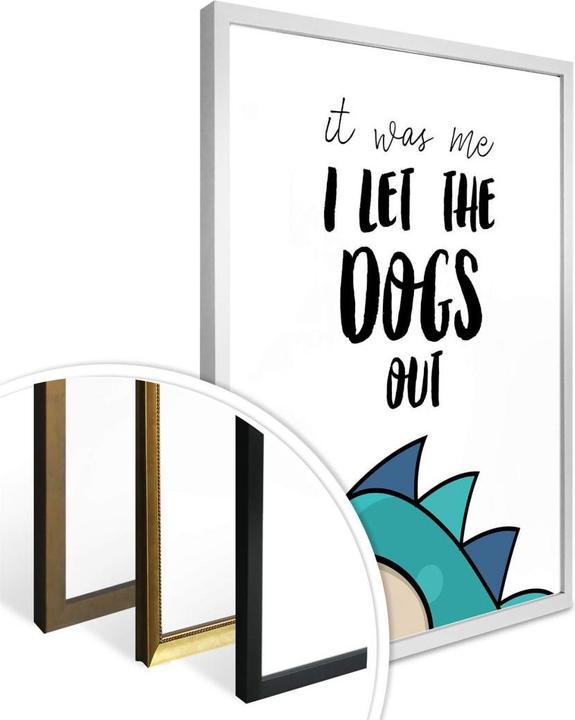 Produktbild Trenddeko I let the dogs out (30 x 40 cm)