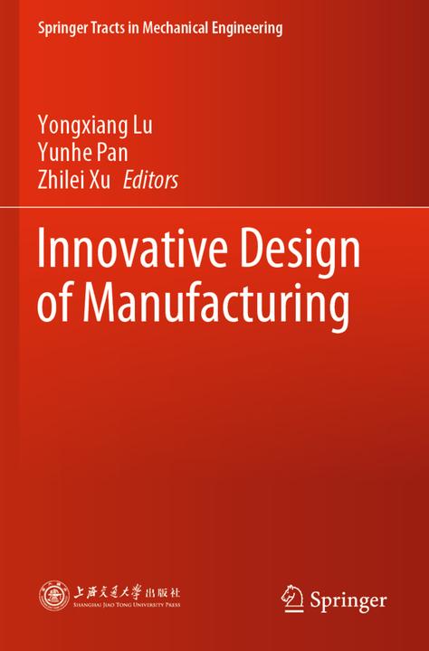 Actual product image Innovative Design of Manufacturing (Zhilei Xu, Yongxiang Lu, Yunhe Pan, 2021)