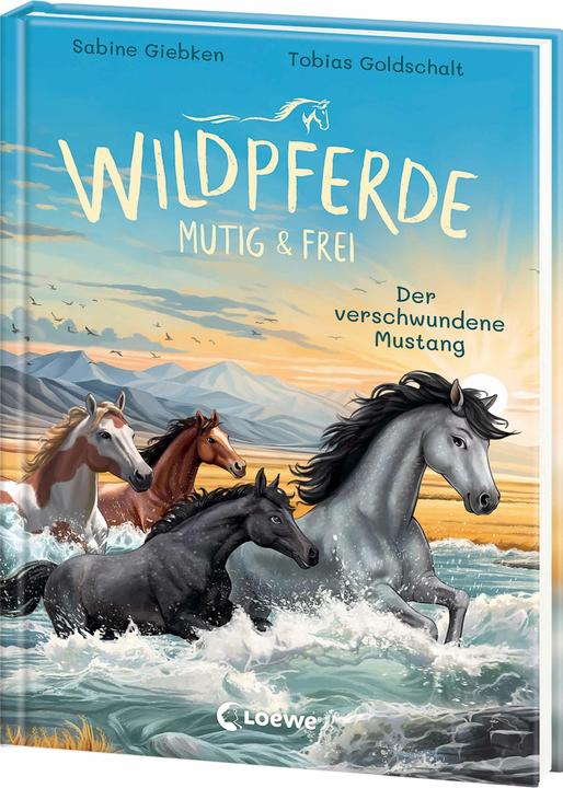 Actual product image Loewe Wildpferde - mutig und frei (Band 4) - Der verschwundene Mustang (German, Sabine Giebken, Tobias Goldschalt, 2024)