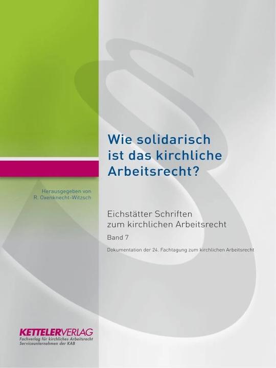 Actual product image Eichstätter Schriften zum kirchlichen Arbeitsrecht 2022 (German, Renate Oxenknecht-Witzsch, 2022)