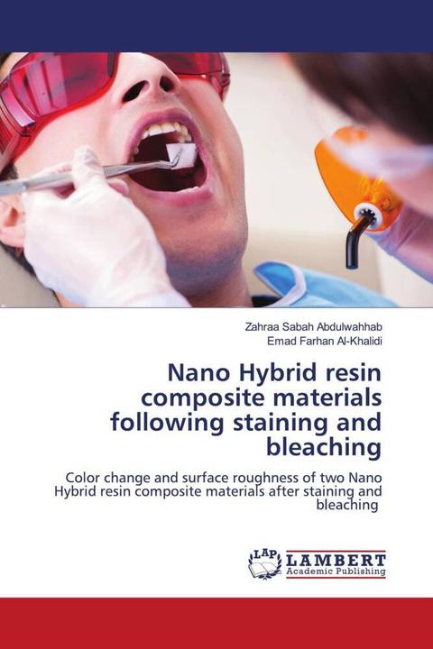 Produktbild Nano Hybrid resin composite materials following staining and bleaching (Deutsch, Emad Farhan Al-Khalidi, Zahraa Sabah Abdulwahhab, 2024)
