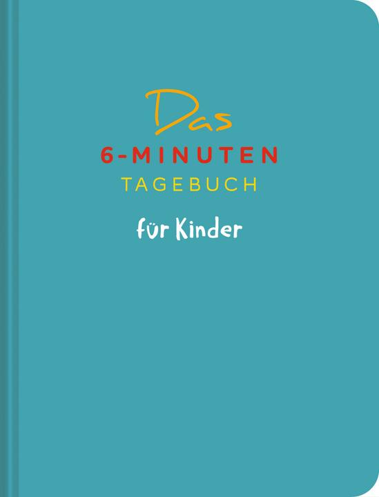 Image du produit Das 6-Minuten-Tagebuch für Kinder (Allemand, Dominik Spenst, 2021)