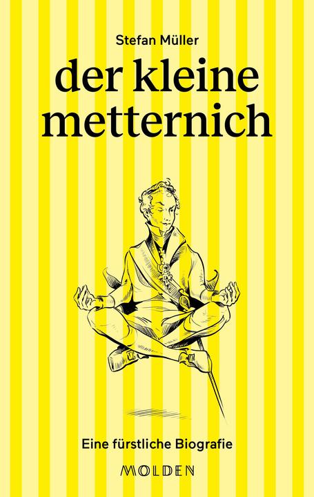 Produktbild der kleine metternich (Deutsch, Stefan Müller, Anna Frohmann, 2023)