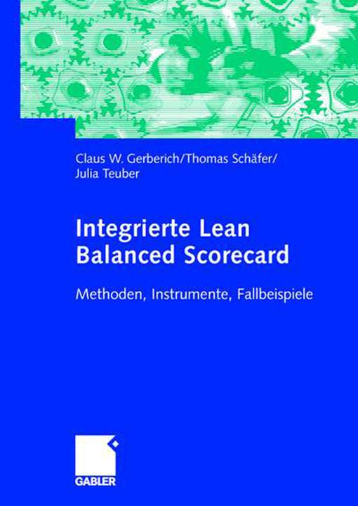 Energie-Label Integrierte Lean Balanced Scorecard (Deutsch, Julia Teuber, Thomas Schäfer, 2006)
