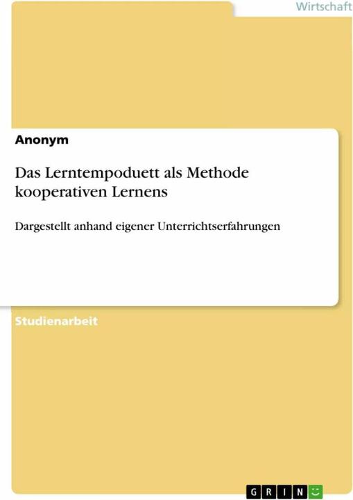 Produktbild Das Lerntempoduett als Methode kooperativen Lernens (Deutsch, . anonym, 2015)