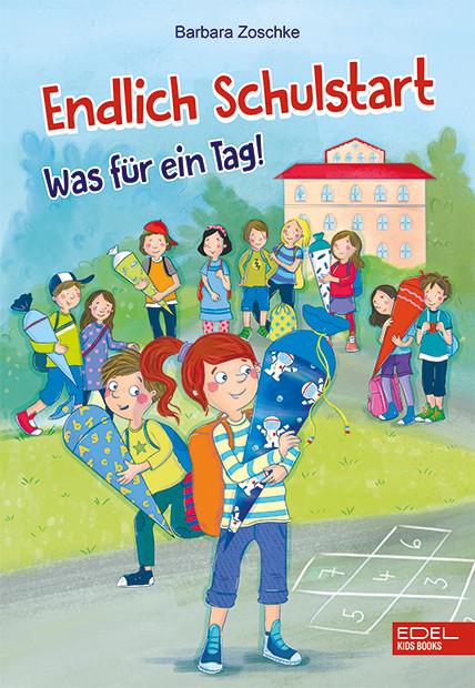 Produktbild Endlich Schulstart (Deutsch, Barbara Zoschke, 2021)