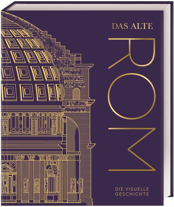 Image du produit Das alte Rom (Allemand, Laura Aitken-Burt, Olivia Thompson, Kevin Feeney, Liz Gloyn, Jeremy Armstrong, Kieren Johns, Alex Antoniou, 2023)