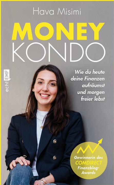Produktbild Money Kondo – Wie du heute deine Finanzen aufräumst und morgen freier lebst (Deutsch, Hava Misimi, 2021)