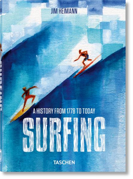 Image du produit Surfing. 1778-Today. 40th Ed (Anglais, Jim Heimann, 2023)