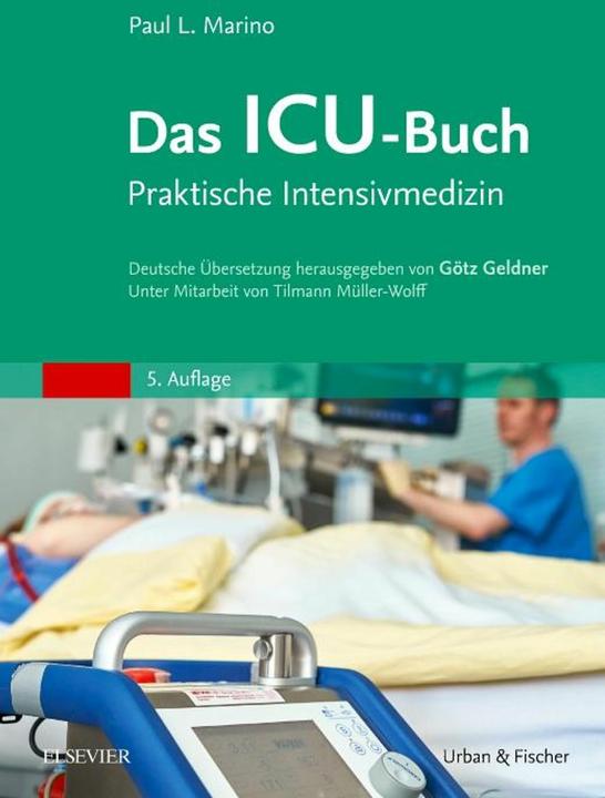 Produktbild Das ICU-Buch (Deutsch, Marino, PaulL, 2017)