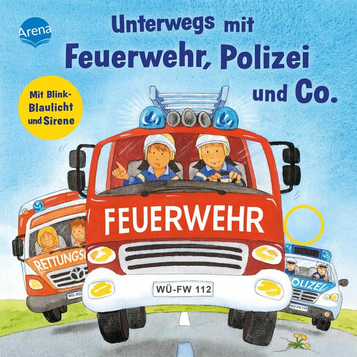 Actual product image Unterwegs mit Feuerwehr, Polizei und Co. Mit Blink-Blaulicht und Sirene (German, Kerstin M. Guilt, 2021)