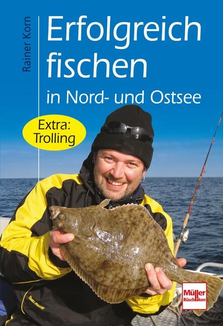 Produktbild Erfolgreich fischen in Nord- und Ostsee (Deutsch, Rainer Korn, 2010)