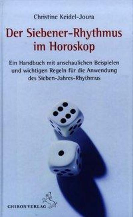 Actual product image Der Siebener-Rhythmus im Horoskop (German, Christine Keidel-Joura, 2005)