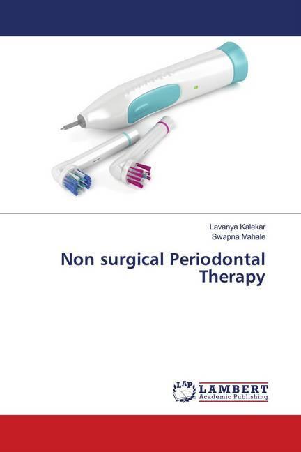 Produktbild Non surgical Periodontal Therapy (Deutsch, Swapna Mahale, Lavanya Kalekar, 2019)