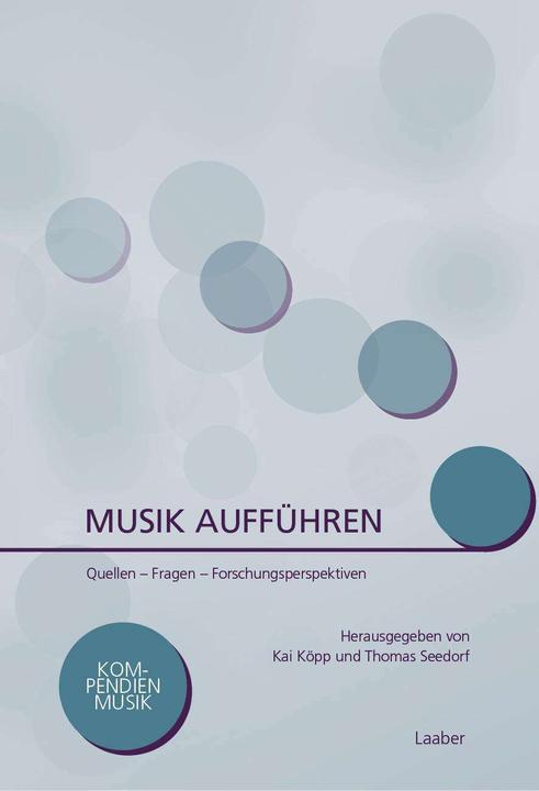 Produktbild Musik aufführen (Deutsch, Thomas Seedorf, Kai Köpp, 2020)