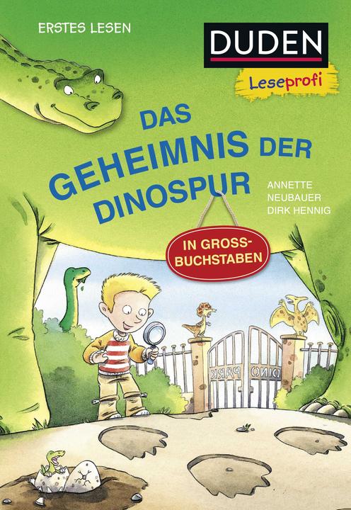 Actual product image Duden Leseprofi – GROSSBUCHSTABEN: DAS GEHEIMNIS DER DINOSPUR, Erstes Lesen (German, Annette new farmer, 2025)