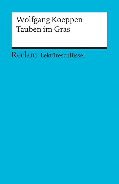 Actual product image Wolfgang Koeppen: Tauben im Gras (German, Wolfgang, Pütz, 2010)