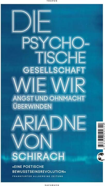 Produktbild Die psychotische Gesellschaft (Deutsch, Ariadne von Schirach, 2022)
