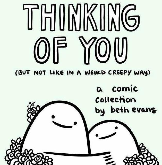 Produktbild Thinking of You (but not like in a weird creepy way) (Englisch, Beth Evans, 2023)