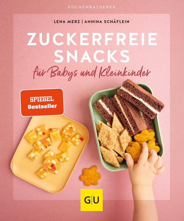 Actual product image Sugar free snacks for babies and toddlers (German, Lena Merz, Annina Schäflein, 2022)