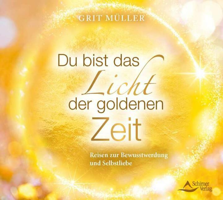 Actual product image You are the light of the golden age (Grit Müller, German)