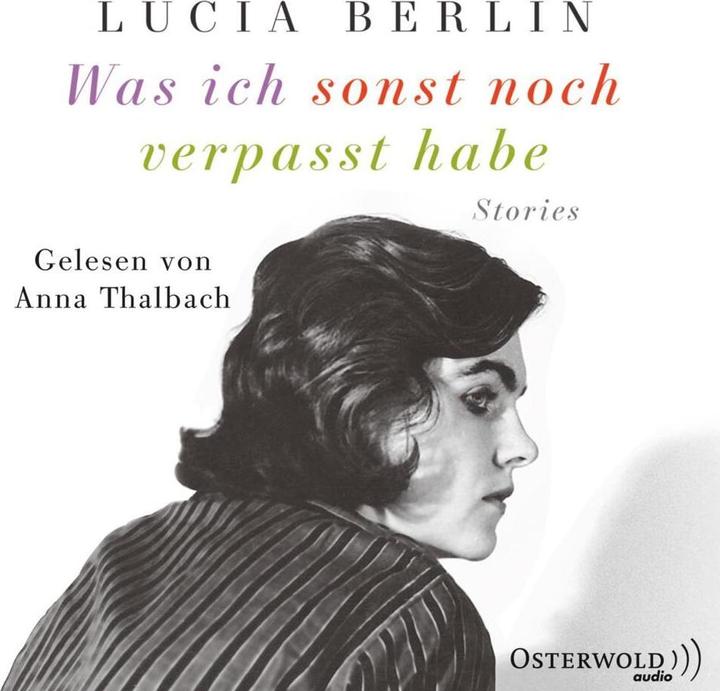 Actual product image What else I missed (Lucia Berlin, German)
