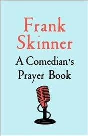 Actual product image A Comedian's Prayer Book (English, Frank Skinner, 2023)