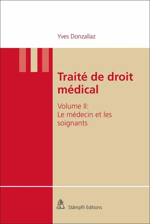 Immagine prodotto Traité de droit médical (Francese, Yves Donzallaz, 2021)