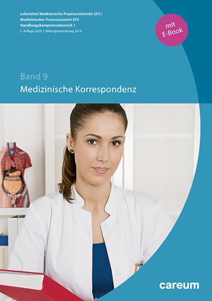 Immagine prodotto Band 9: Medizinische Korrespondenz - Aktualisierung 2024 (Print mit E-Book) (Tedesco, Meggy Bieri, 2024)