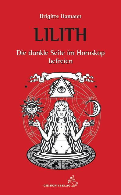 Immagine prodotto Lilith - Die dunkle Seite im Horoskop befreien (Tedesco, Brigitte Hamann, 2019)