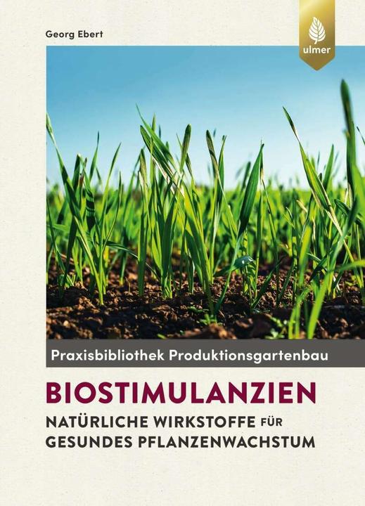 Produktbild Biostimulanzien (Deutsch, Georg Ebert, 2019)