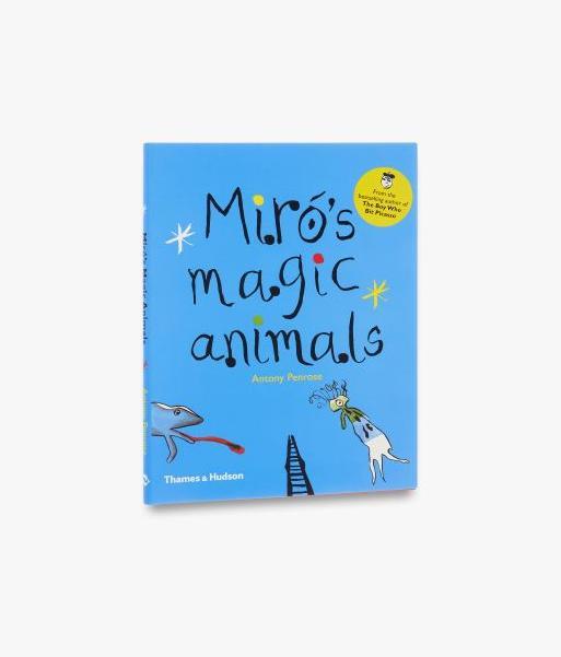 Produktbild Miró's Magic Animals (Englisch, Antony Penrose, 2016)
