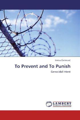 Produktbild To Prevent and To Punish (Emina Cerimovic, 2012)