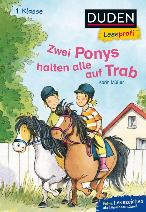 Produktbild Duden Leseprofi Zwei Ponys halten alle auf Trab, 1. Klasse (Deutsch, Karin Müller, Catharina Westphal, 2017)