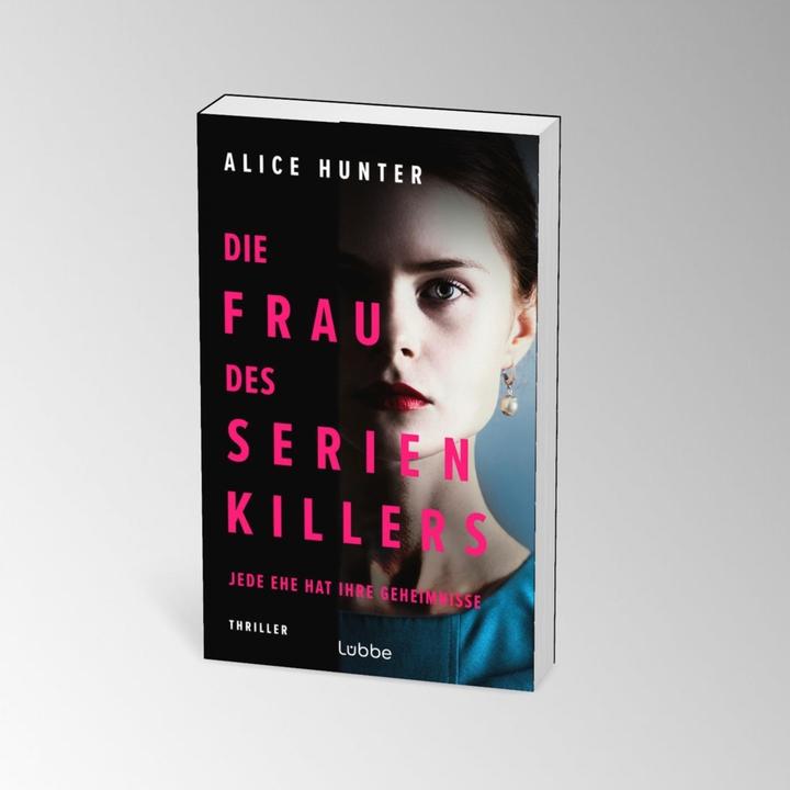 Actual product image Die Frau des Serienkillers (German, Alice Hunter, 2024)