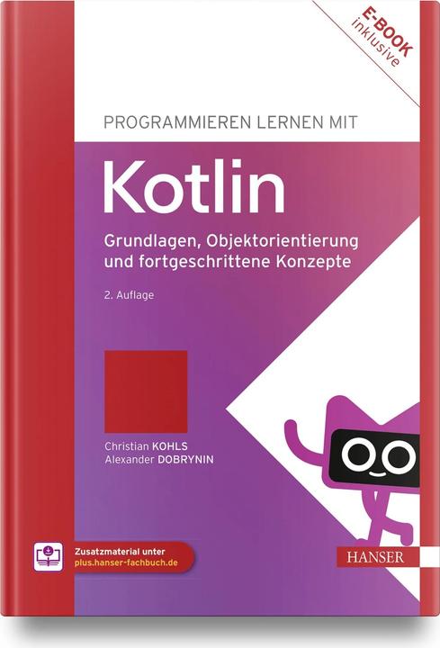 Immagine prodotto Programmieren lernen mit Kotlin (Tedesco, Alexander Dobrynin, Christian Kohls, 2023)