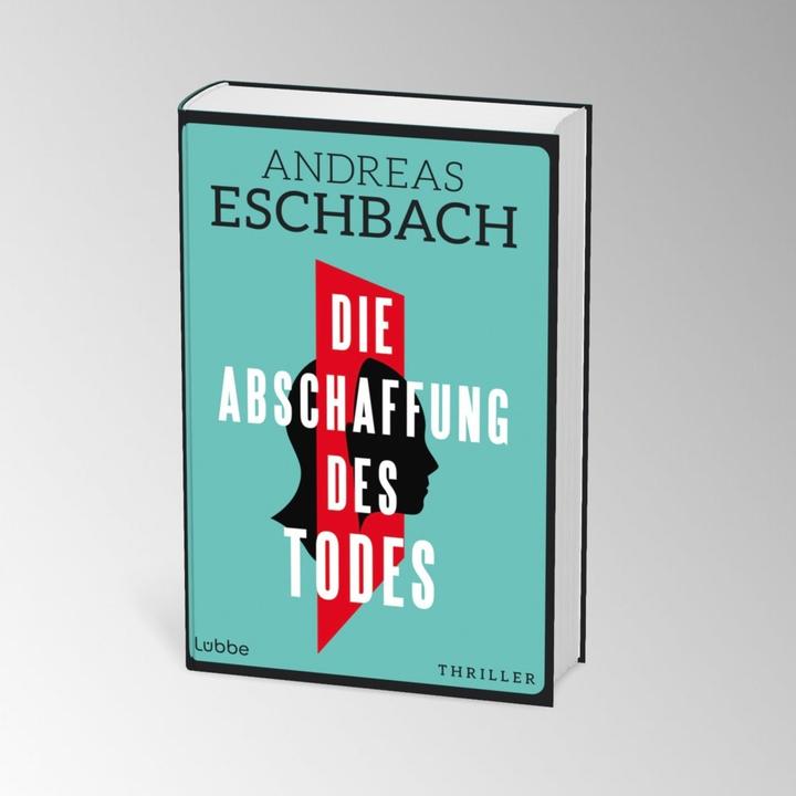 Etichetta energetica Eschbach:Die Abschaffung des Todes (Tedesco, Andreas Eschbach, 2024)