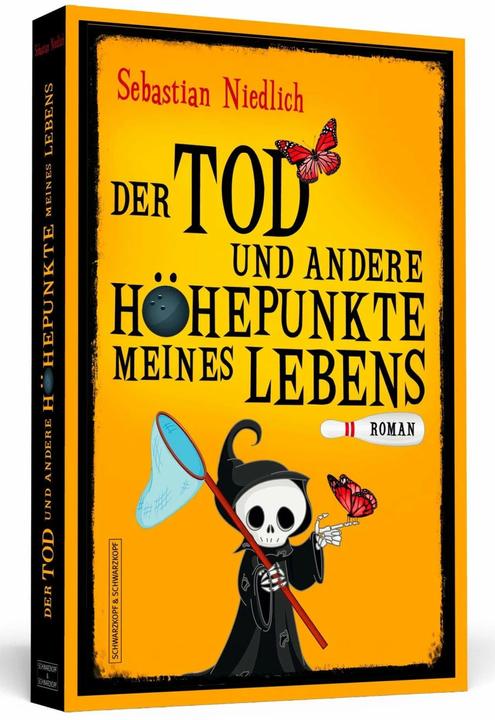 Produktbild Der Tod und andere Höhepunkte meines Lebens (Deutsch, Sebastian Niedlich, 2015)