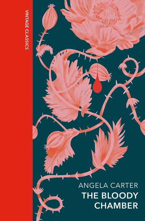 Produktbild The Bloody Chamber and Other Stories (Englisch, Angela Carter, Helen Simpson, 2023)