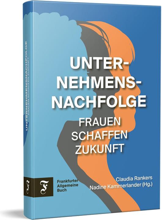Produktbild Unternehmensnachfolge (Deutsch, Nadine Kammerlander, Claudia Rankers, 2023)