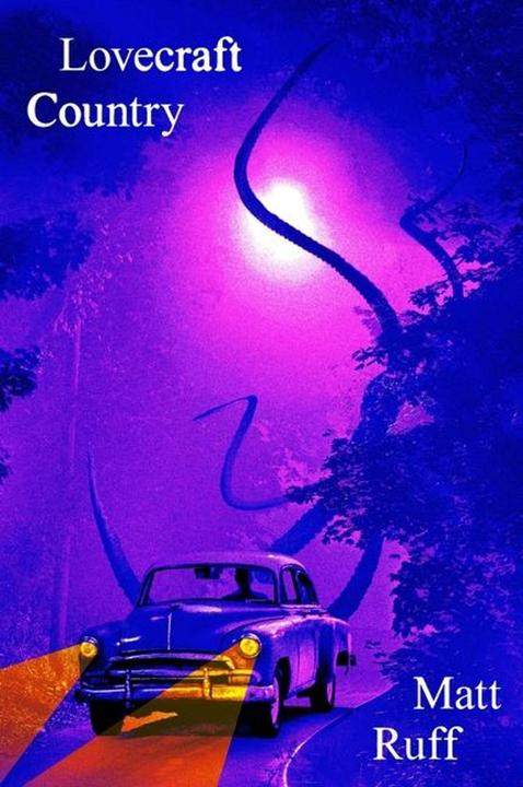 Produktbild Lovecraft Country (Englisch, Matt Ruff, 2024)