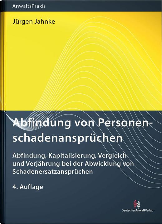 Immagine prodotto Abfindung von Personenschadenansprüchen (Tedesco, Jürgen Jahnke, 2024)