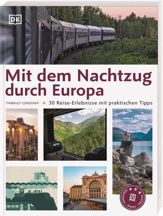 Actual product image Mit dem Nachtzug durch Europa (German, Thibault Constant, 2022)