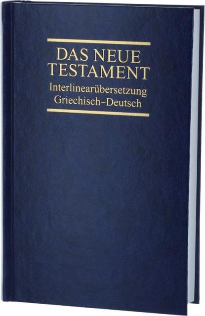 Actual product image Interlinearübersetzung Neues Testament, griechisch-deutsch (German, Ernst Dietzfelbinger, 2021)