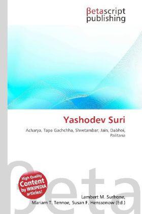 Actual product image Yashodev Suri (English, Hindi, Mariam T. Tennoe, Lambert M. Surhone, Susan F. Henssonow, 2010)