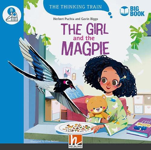 Produktbild The Girl and the Magpie (BIG BOOK) (Englisch, Gavin Biggs, Herbert Puchta, Elisa Bellotti, 2023)
