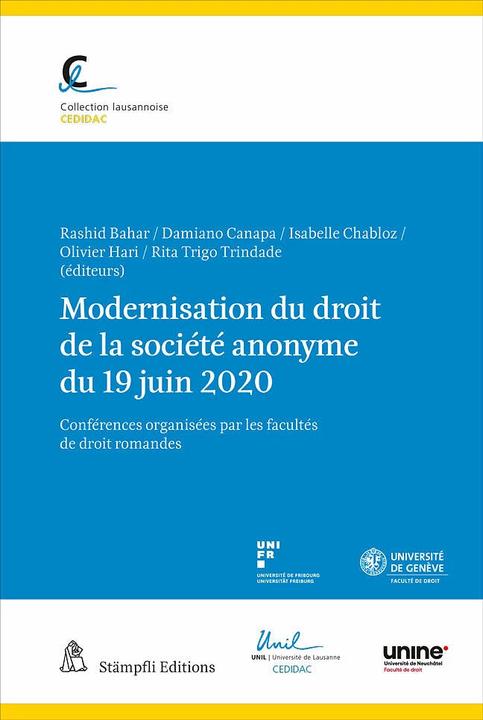Image du produit Modernisation du droit de la société anonyme du 19 juin 2020 (Français, Isabelle Chabloz, Damiano Canapa, Olivier Hari, Rita Trigo Trindade, Rashid Bahar, 2024)