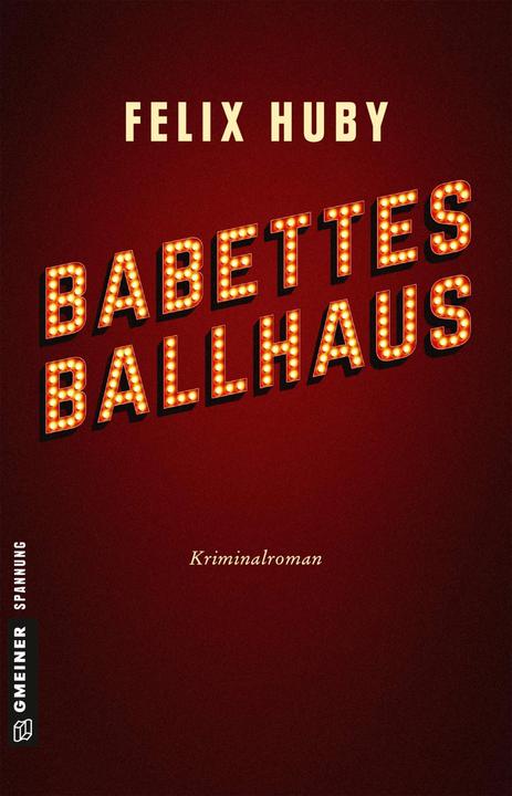 Babettes Ballhaus (Allemand, Félix Huby, 2018)